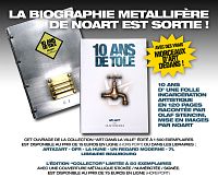 NoArt : 10 ans de tôle , une bio métallifère