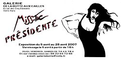 Miss Tic Présidente à la galerie de la Butte aux Cailles