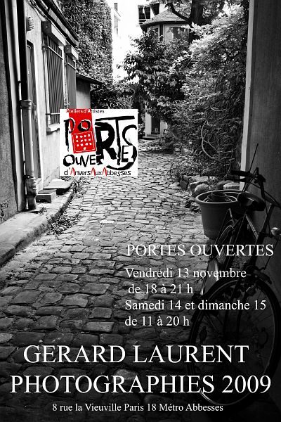 Gérard LAURENT - Photographies 2009 - Portes Ouvertes
